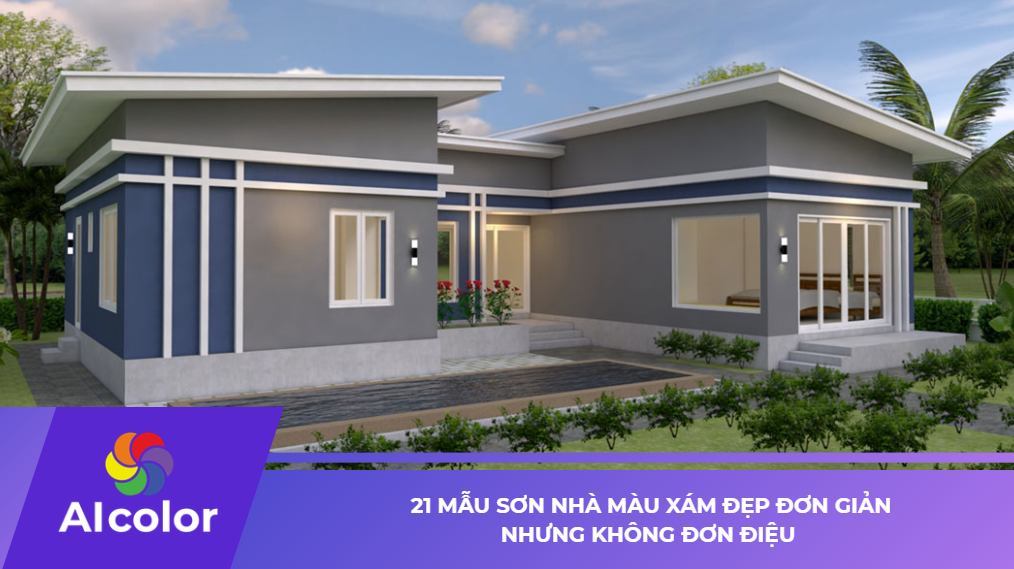 21 mẫu sơn nhà màu xám đẹp đơn giản nhưng không đơn điệu